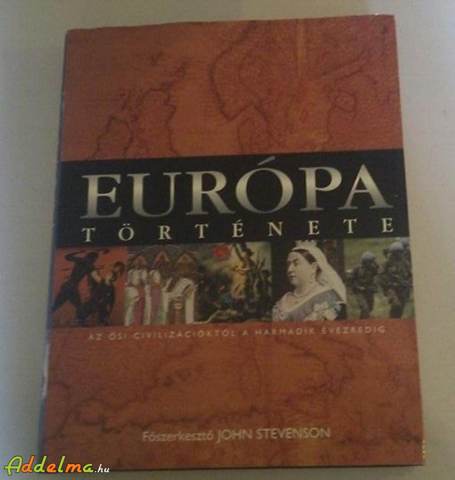 Főszerkesztő John Stevenson - Europa története