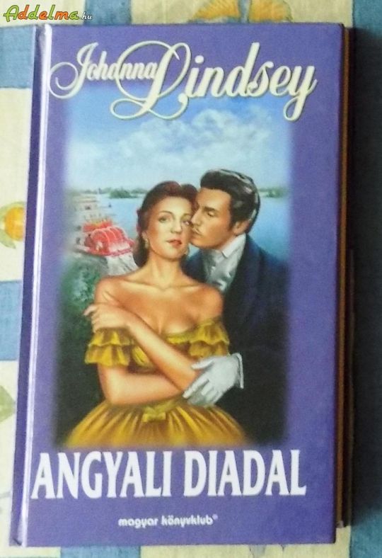 Johanna Lindsey: Angyali diadal (1998)