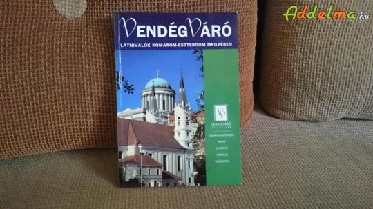 Vendégváró - Látnivalók Komárom-Esztergom megyében