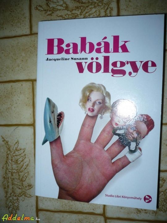 Jacqueline Susann: Babák völgye