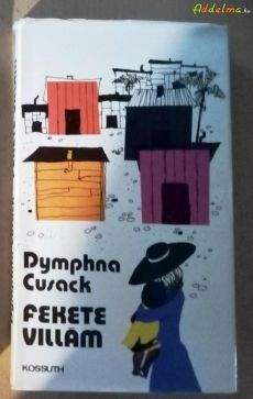 Dymphna Cusack: Fekete Villám (Kossuth/1975)