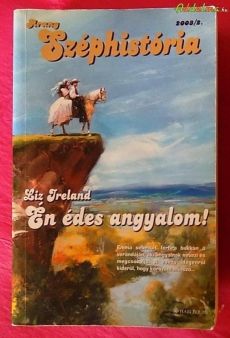 Liz Ireland: Én édes angyalom (2003)