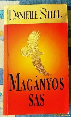 Danielle Steel: Magányos sas