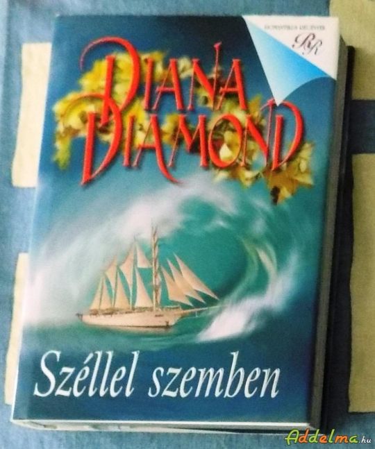 Diana Diamond: Széllel szemben