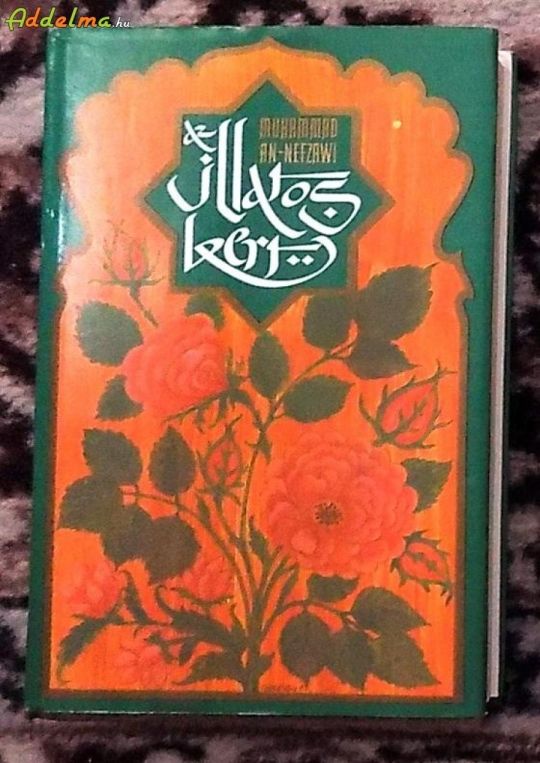 Muhammad an-Nefzawi: Illatos kert (Medicine/1983)