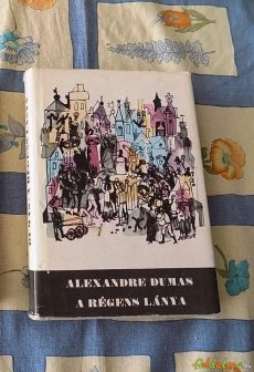 Alexandre Dumas: A régens lánya (1976)