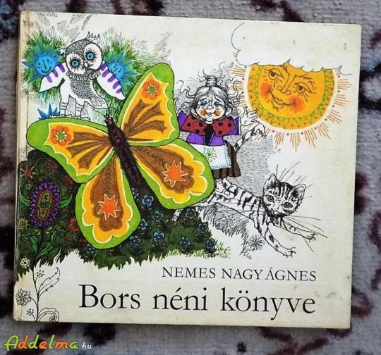Nemes Nagy Ágnes: Bors néni (1983)