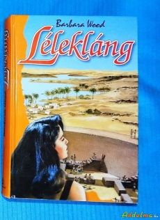 Barbara Wood: Lélekláng (1994)