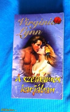 Virginia Lynn: A szélhámos karjában (2005)