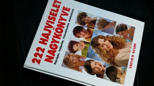 222 hajviselet nagykönyve -Hajvágás, hajápolás, fodrászat