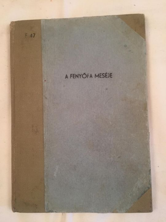 A fenyőfa meséje 1962