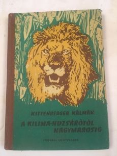 A Kilimandzsárótól Nagymarosig 1957