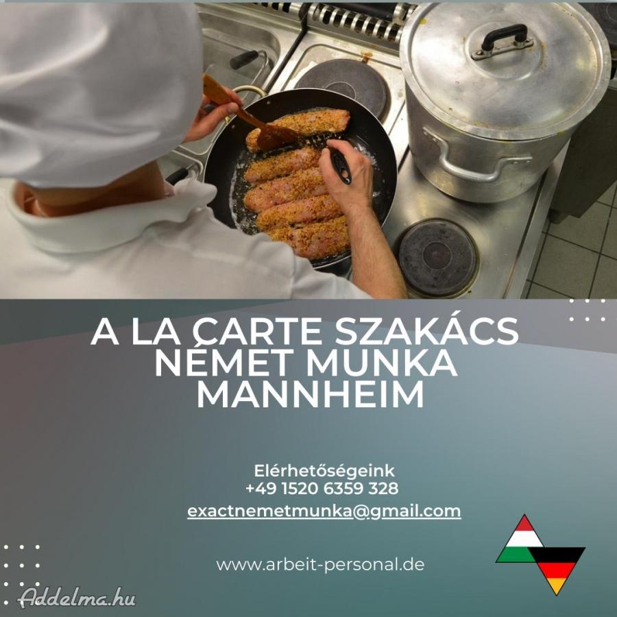 A la carte szakács német munka Mannheim 