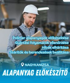 Alapanyag előkészítőt keresünk