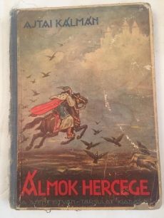 Álmok Hercege 1940