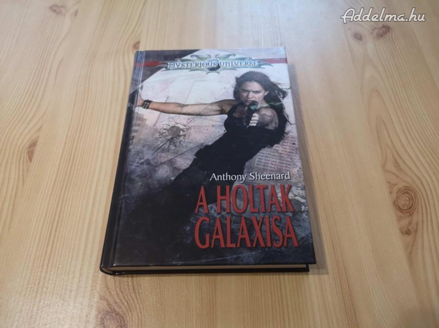 Anthony Sheenard - A holtak galaxisa