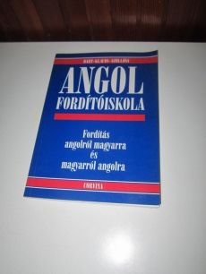 Bart István; Klaudy Kinga; Judy Szöllősy: Angol fordítóiskola