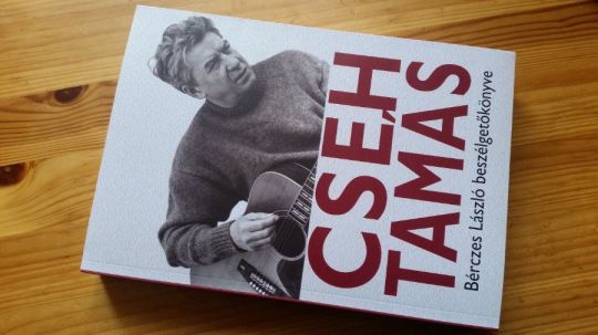 Bérczes László - Cseh Tamás: Cseh Tamás - Beszélgetőkönyv