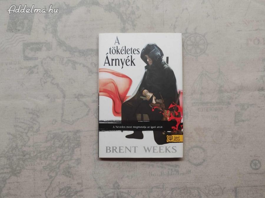 Brent Weeks - A tökéletes Árnyék