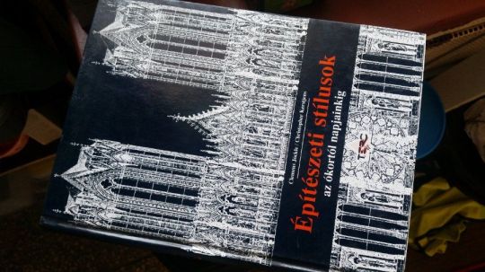 C. Jöckle-C.Kerstjens: Építészeti stílusok ókortól napjainkig