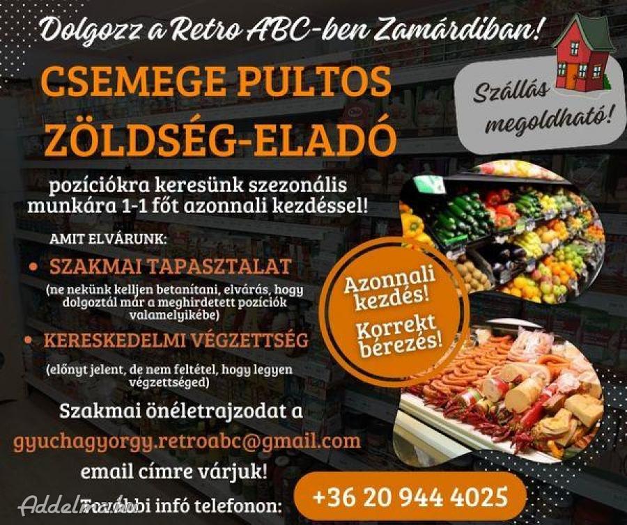 Csemege Pultos és Zöldség-eladó állás Zamárdiban!