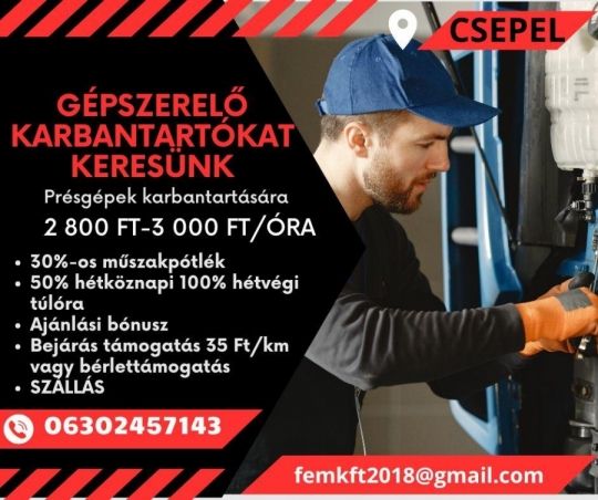 CSEPELRE GÉPSZERELŐ KARBANTARTÓ