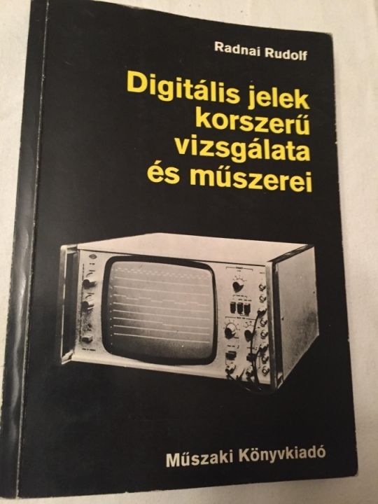 Digitális jelek korszerű vizsgálata és műszerei