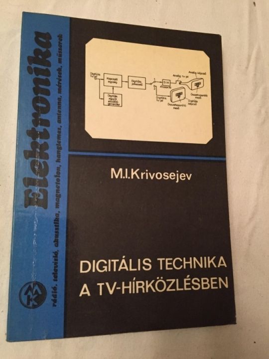 Digitális technika a TV hírközlésben
