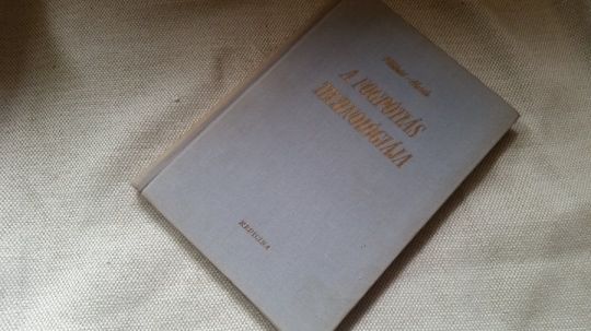 Dr. Földvári- Dr. Huszár: A fogpótlás technológiája -fogászat