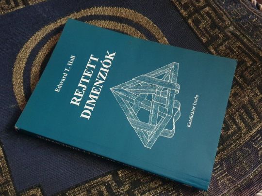 Edward T. Hall: Rejtett dimenziók - proxémika