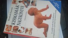 E.Fenwick: Kismamák nagykönyve + Gyermek születik