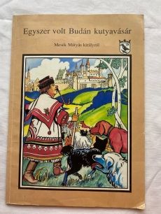Egyszer volt Budán kutyavásár képregény
