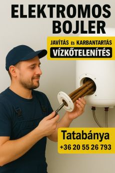 Elektromos bojler szerelő Tatabánya – javítás, karbantartás