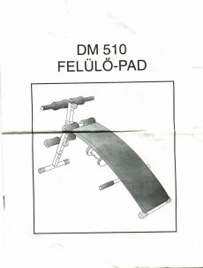Felülőpad súlyzókkal