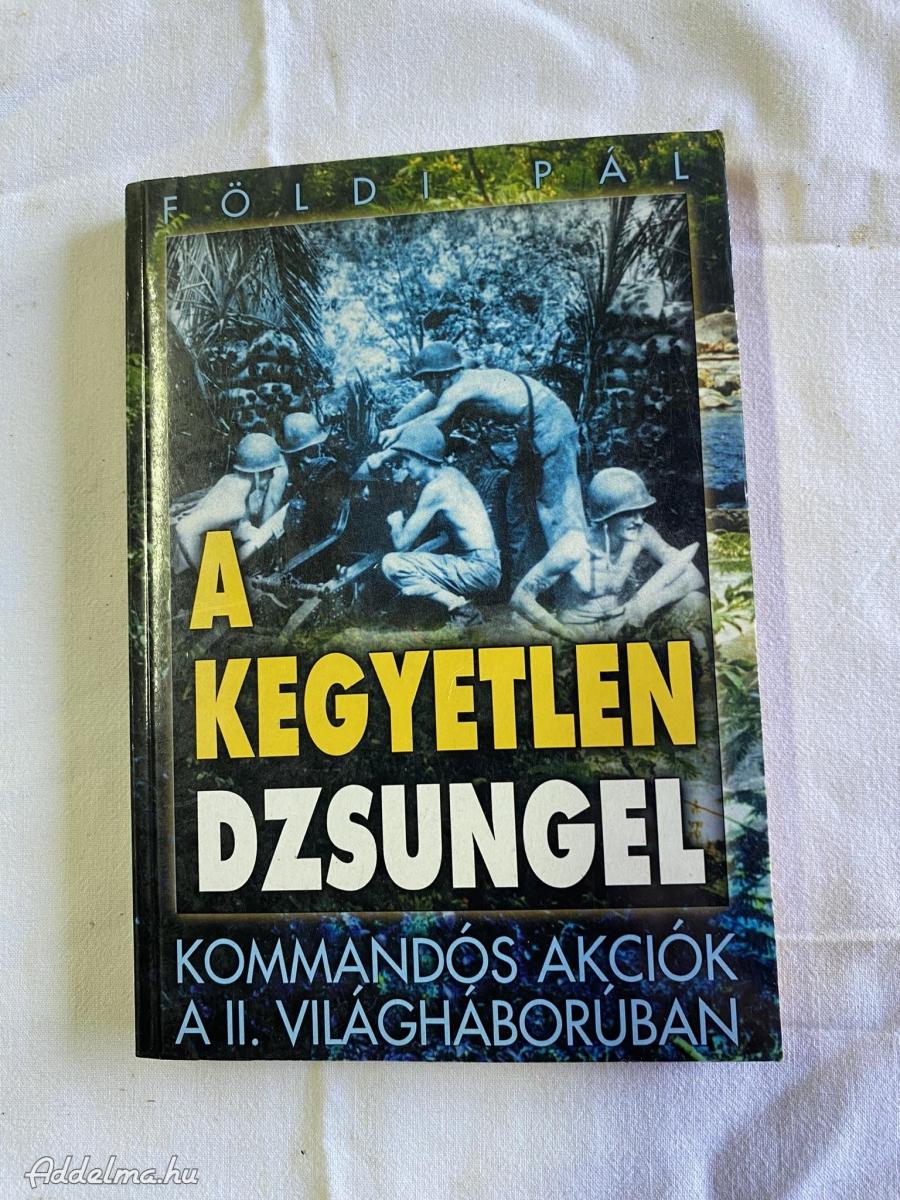 Földi Pál  A kegyetlen dzsungel