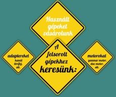 Földmunkagépeket keresek megvételre