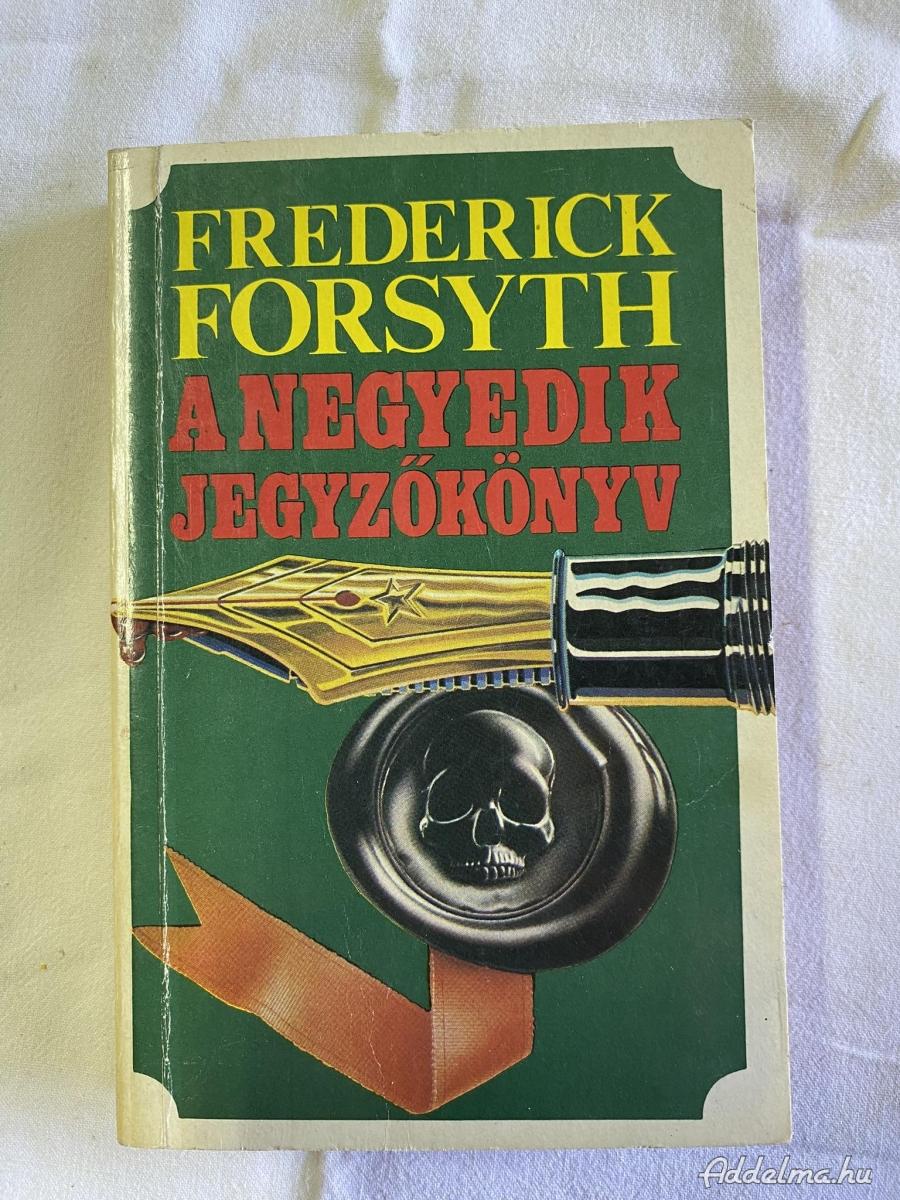 Frederick Forsyth  A negyedik jegyzőkönyv 