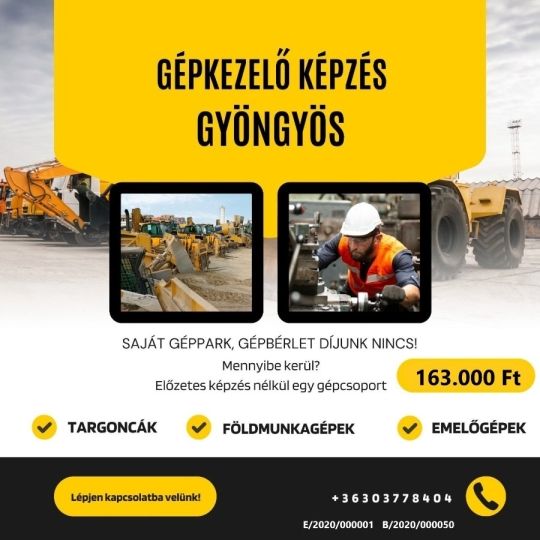 Gépkezelő képzések: Targonca, Földmunka, Emelőgép
