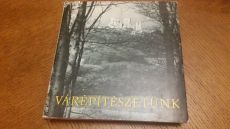 Gerő L.: Várépítészetünk -Várak, várkastélyok, várhelyek Mo