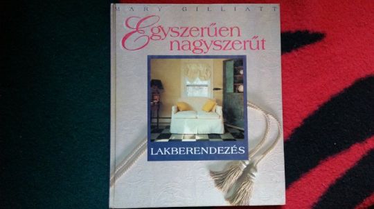 Gilliatt: Egyszerűen nagyszerűt -Preisich: Otthon -lakberendezés