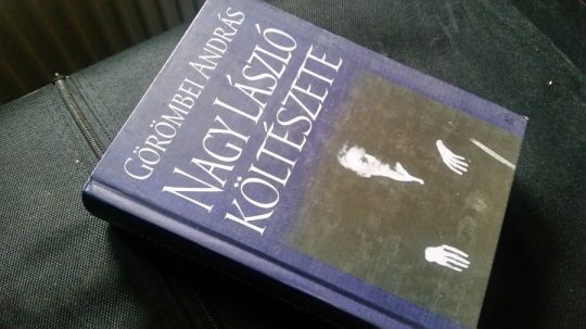 Görömbei András: Nagy László költészete + ajándék