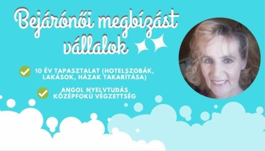 Gyakorlott bejárónő vállal lakás- és háztakarítást