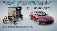 Használt és Roncsautó felvásárlása a nap legmagasabb árain!!