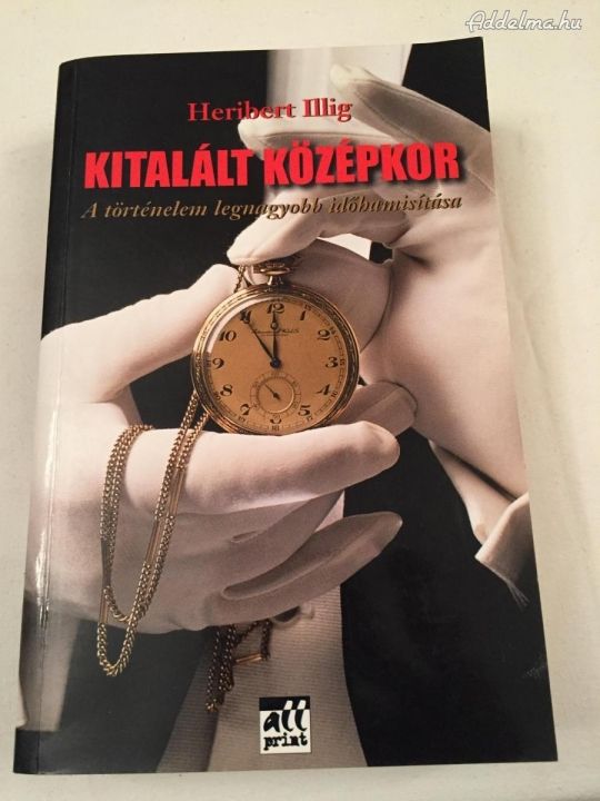 Heribert Illig:Kitalált középkor
