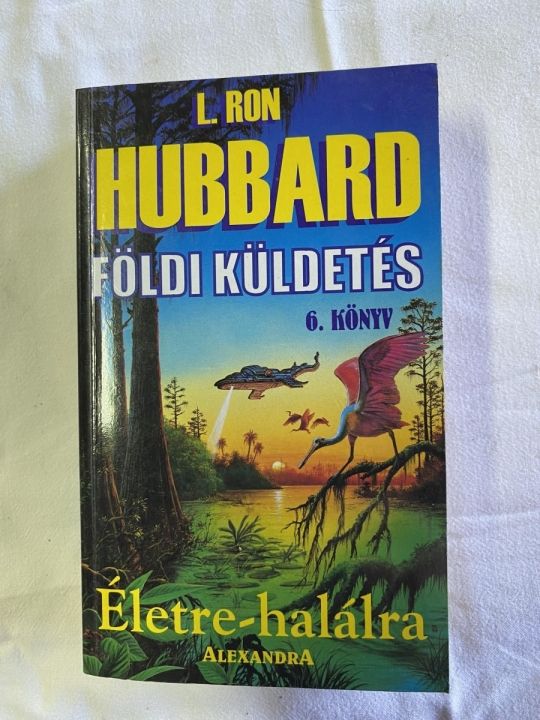 Hubbard Földi küldetése  fantasztikus
