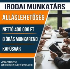 Irodai alkalmazott munkalehetőség - Kaposvár (nettó 400 ezer/hó)