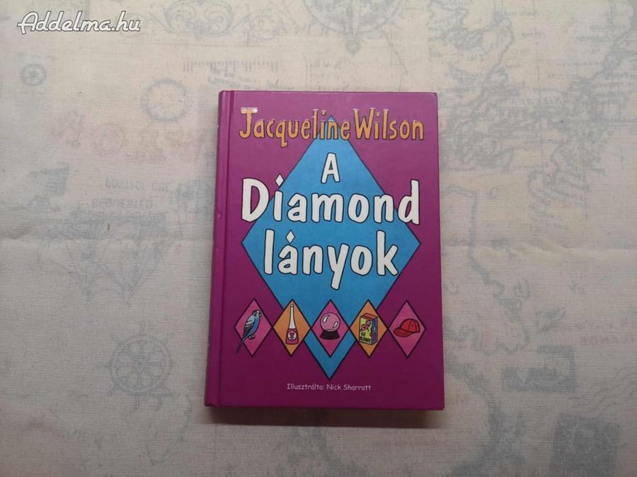 Jacqueline Wilson - A Diamond lányok