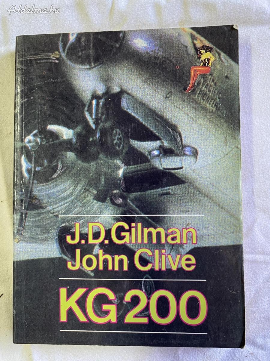  J.D Gilman  John Clive  KG 200