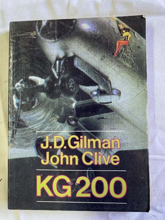 J.D Gilman  John Clive  KG 200