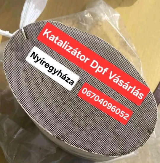 Katalizátor Dpf Részecskeszűrő Felvásárlás (Nyíregyháza)